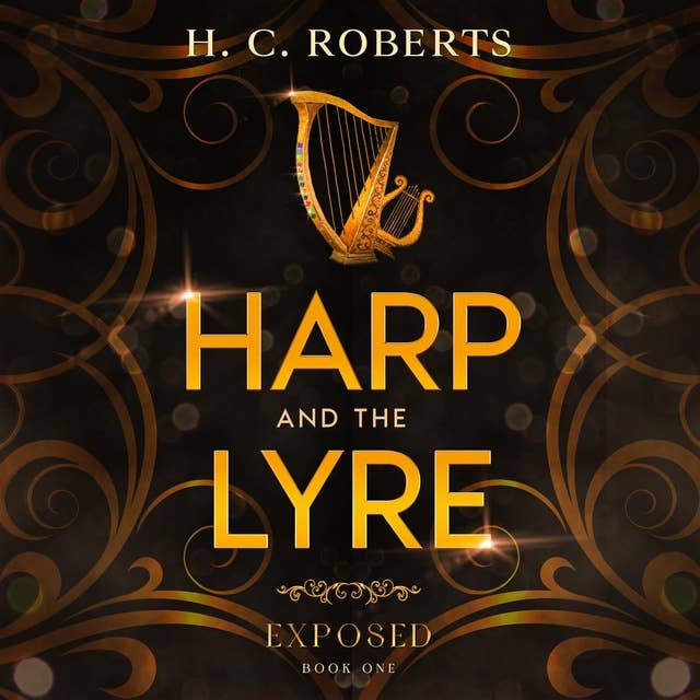 Harp and the Lyre: Exposed