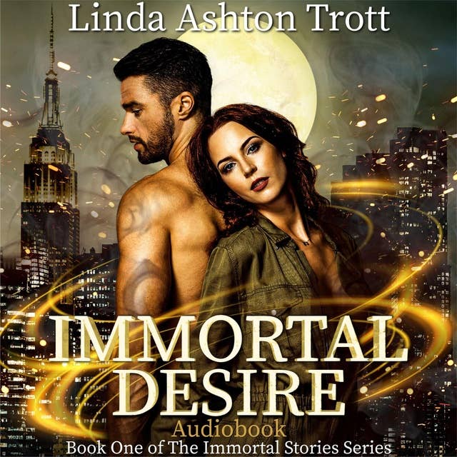 Immortal Desire: Book One