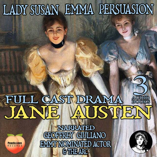 Lady Susan Emma Persuasion: 3 Audiobooks Full Cast Drama