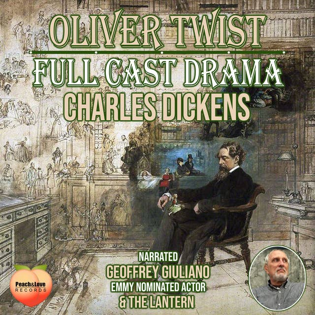 Oliver Twist: Full Cast Drama