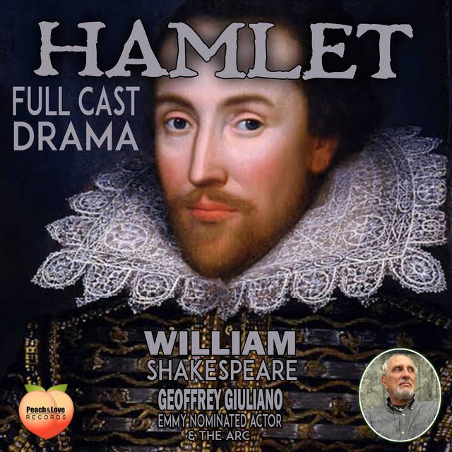 Hamlet: Full Cast Drama