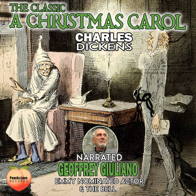The Classic A Christmas Carol