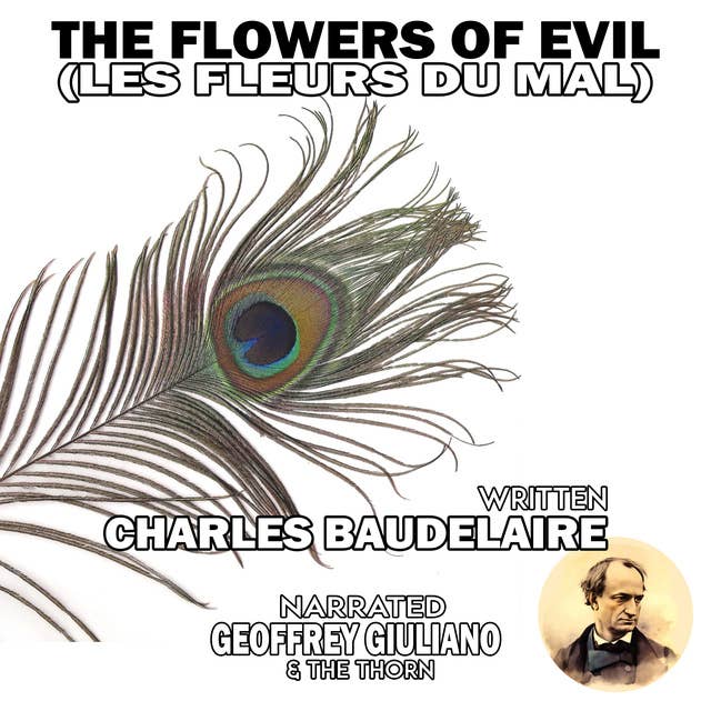 The Flowers of Evil: Charles Baudelaire