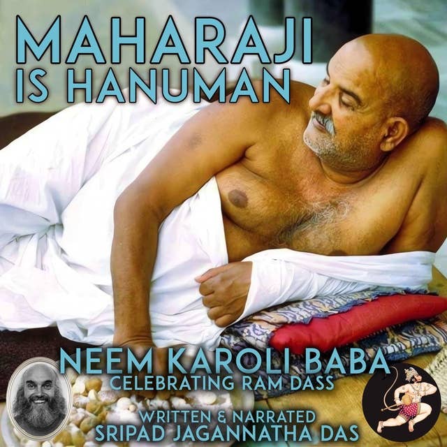 Maharaji Is Hanuman