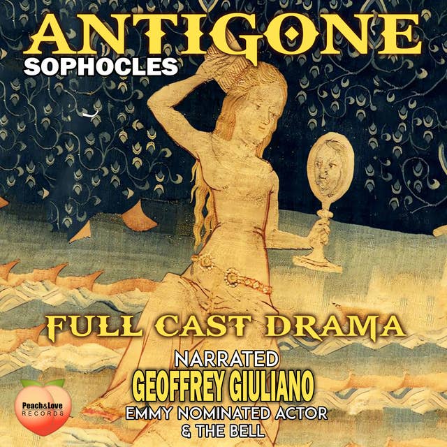 Antigone: Full Cast Drama