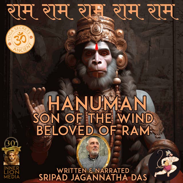 Hanuman: Son Of The Wind Beloved Of Ram
