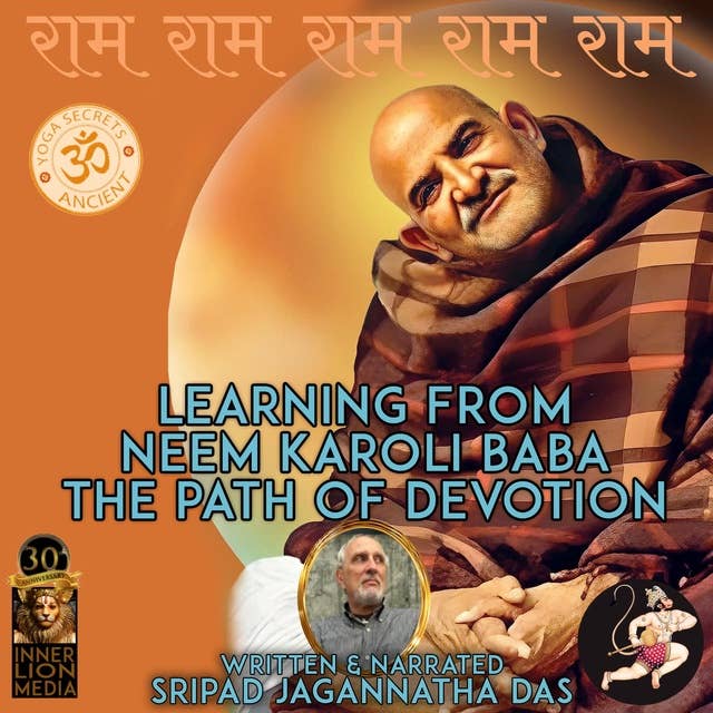 Learning From Neem Karoli Baba The Path Of Devotion