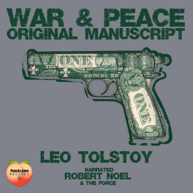 War & Peace: The Original Manuscript
