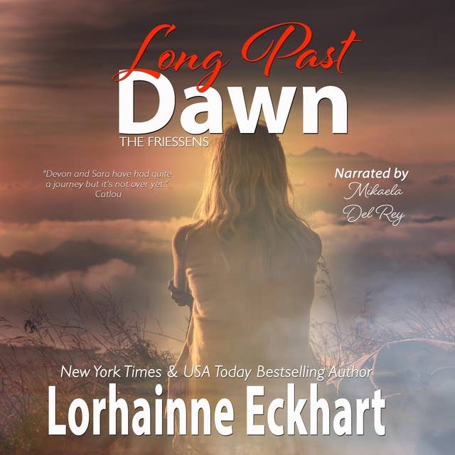 Long Past Dawn 