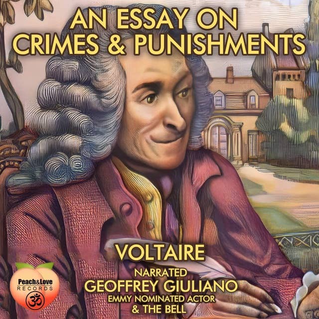 An Essay On Crime & Punishments