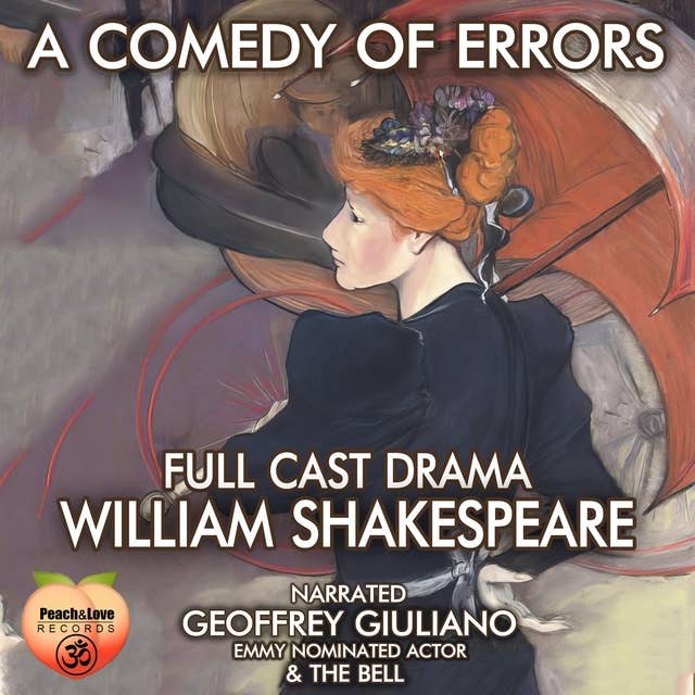 A Comedy Of Errors: Full Cast Drama