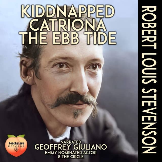 Kidnapped, Catriona, The Ebb Tide