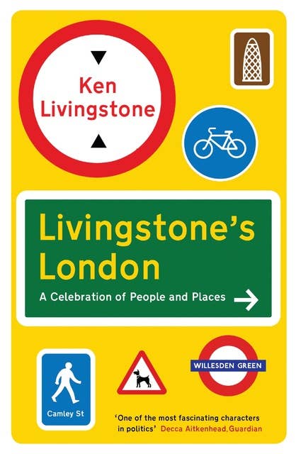 Livingstone's London: A Celebration of People and Places