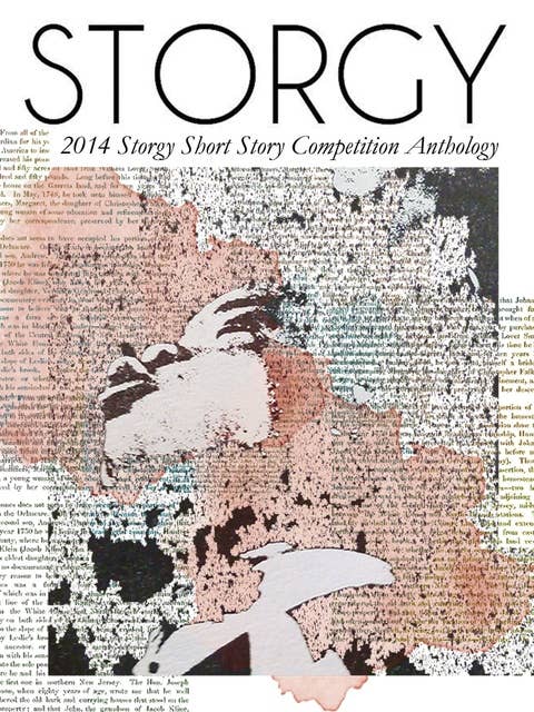 STORGY: 2014 Short Story Prize Anthology