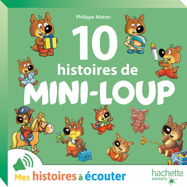 10 histoires de Mini-Loup - N°2