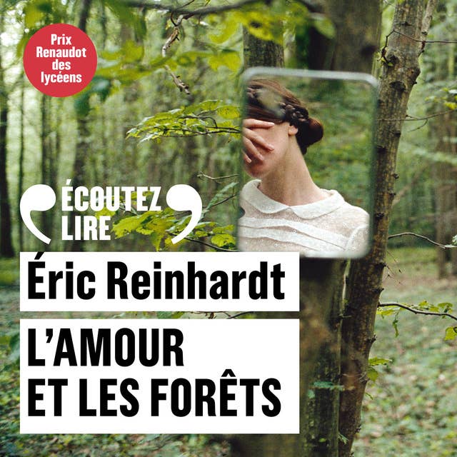 L'amour et les forêts 