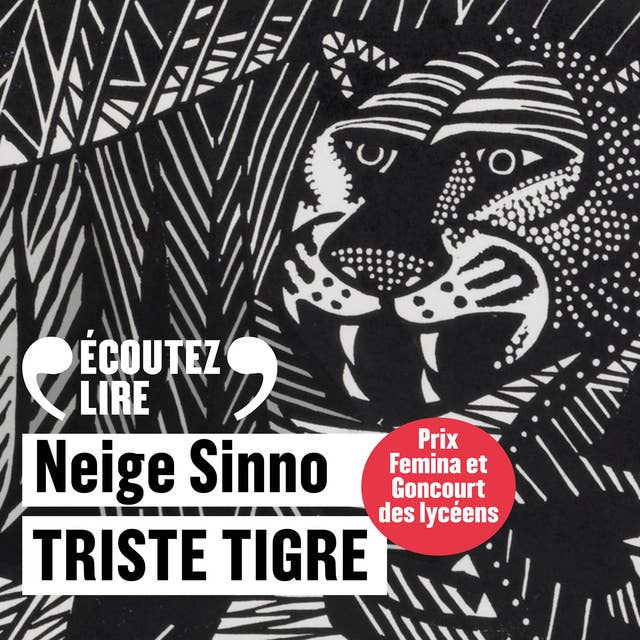 Triste tigre by Neige Sinno