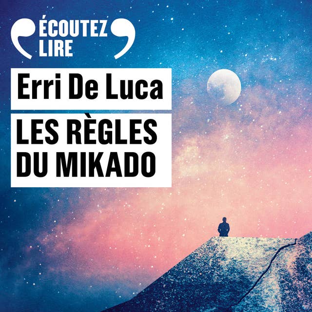 Les règles du Mikado by Erri De Luca