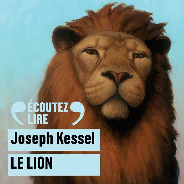 Le Lion by Joseph Kessel