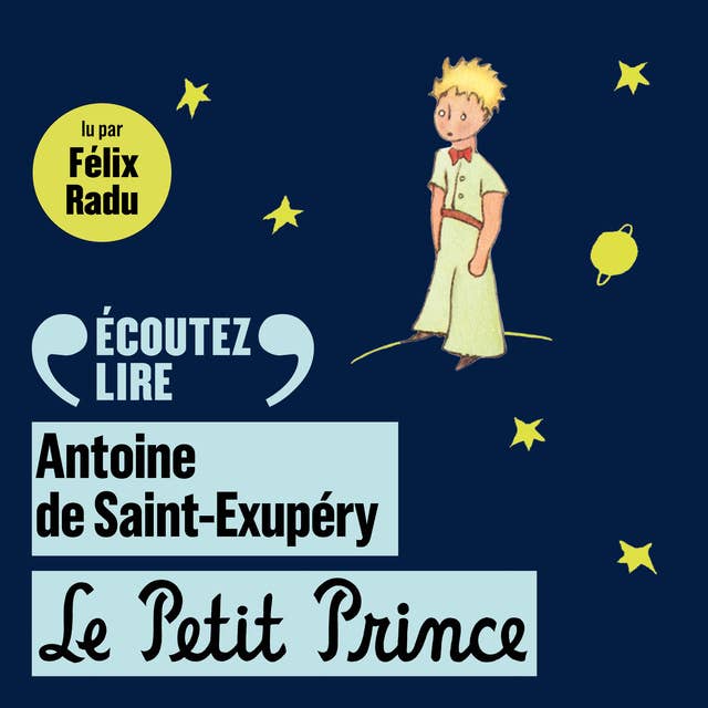 Le Petit Prince by Antoine de Saint-Exupéry