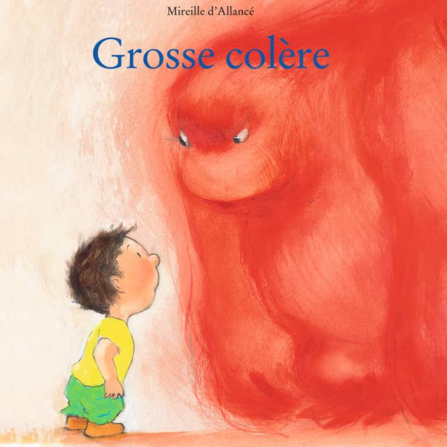 Grosse colère 