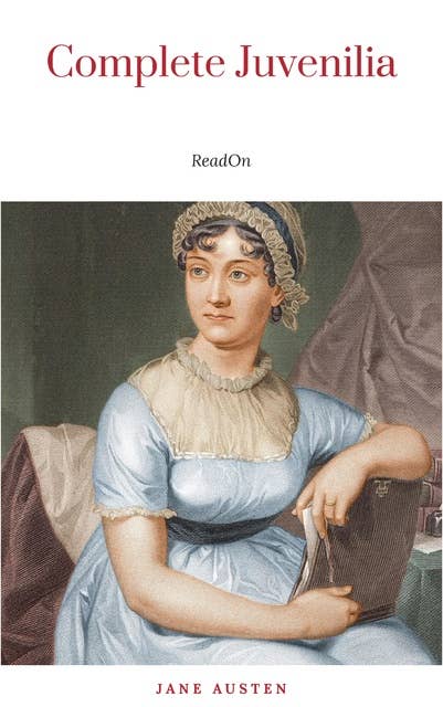 The Juvenilia of Jane Austen