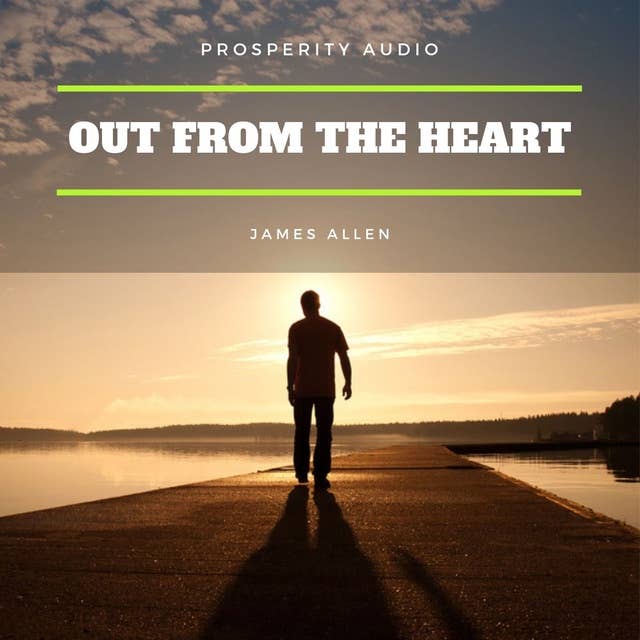 Out from the Heart: With linked Table of Contents