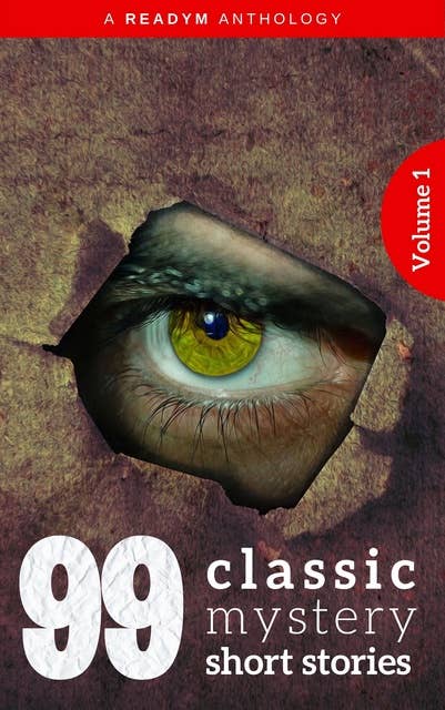 Cover for 99 Classic Mystery Short Stories Vol.1 :
