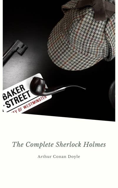 Sherlock Holmes: The Complete Collection (Manor Books)