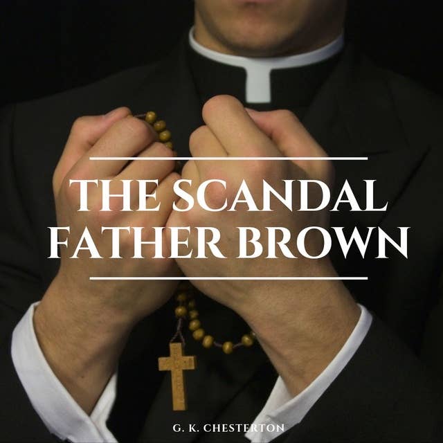Cover for The Scandal of Father Brown