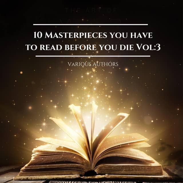 10 Masterpieces you have to read before you die Vol: 3