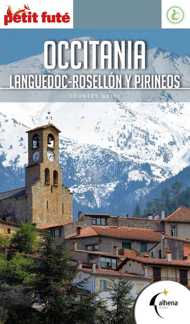 Occitania: Languedoc-Rosellón y Pirineos