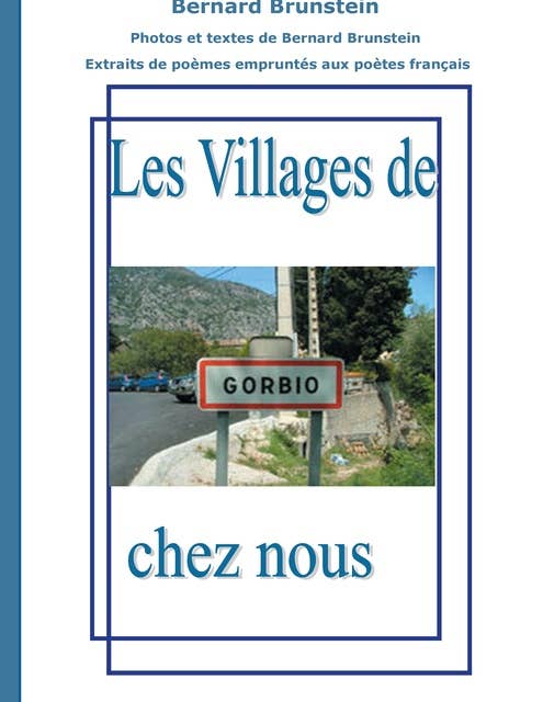 Les villages de chez nous: Gorbio