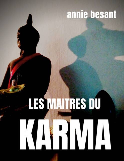 Les maîtres du karma