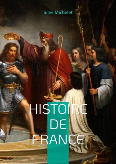 Histoire de France: Volume 03