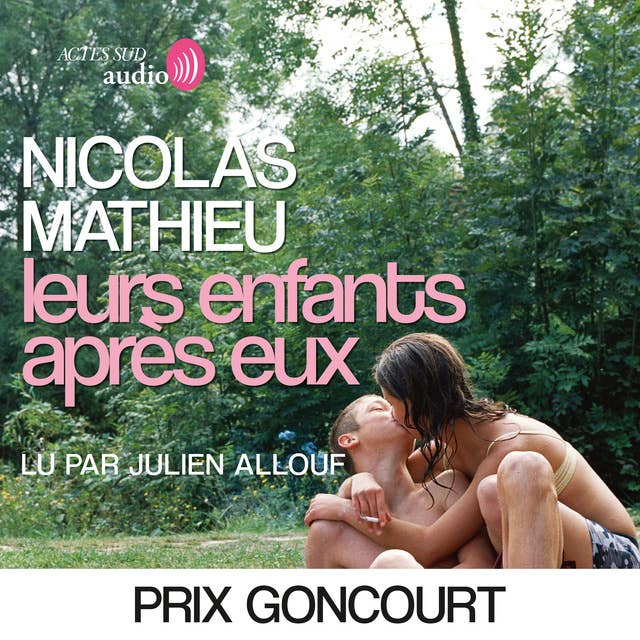 Leurs enfants après eux - Prix Goncourt 2018