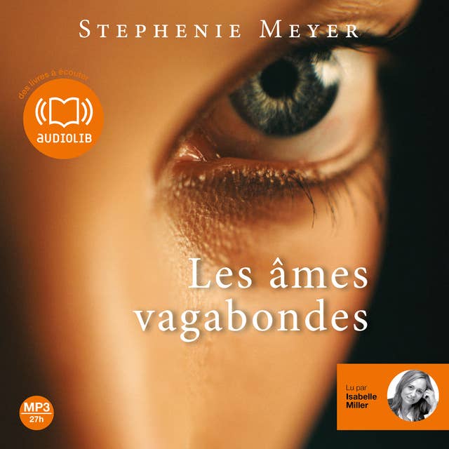 Les Âmes vagabondes by Stephenie Meyer