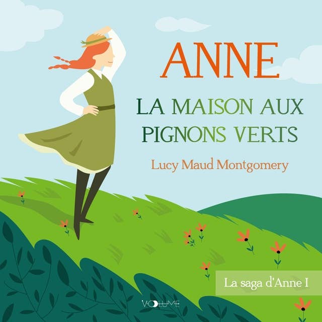 Anne Shirley I: La Maison aux pignons verts 