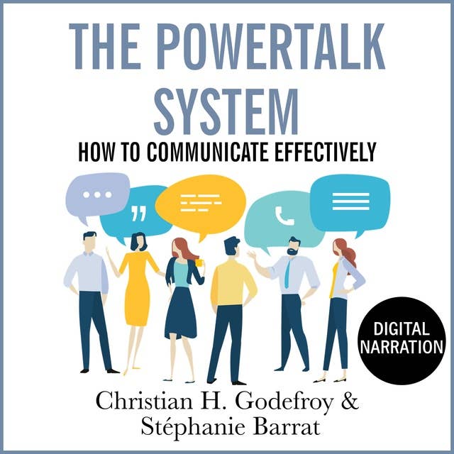 Confident Public Speaking: How to Communicate Effectively using the PowerTalk System