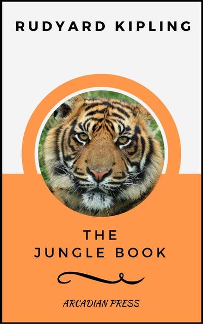 The Jungle Book (ArcadianPress Edition)