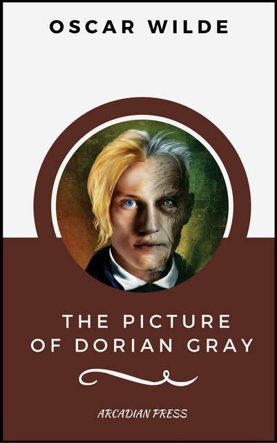 Cover for The Picture of Dorian Gray (ArcadianPress Edition)