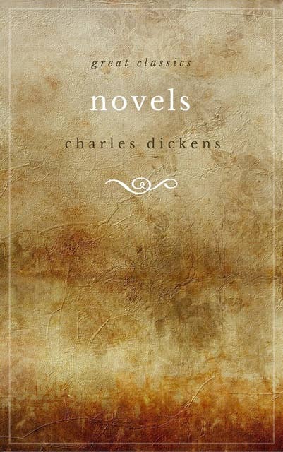 Major Works of Charles Dickens: Great Expectations; Hard Times; Oliver Twist; A Christmas Carol; Bleak House; A Tale of Two Cities