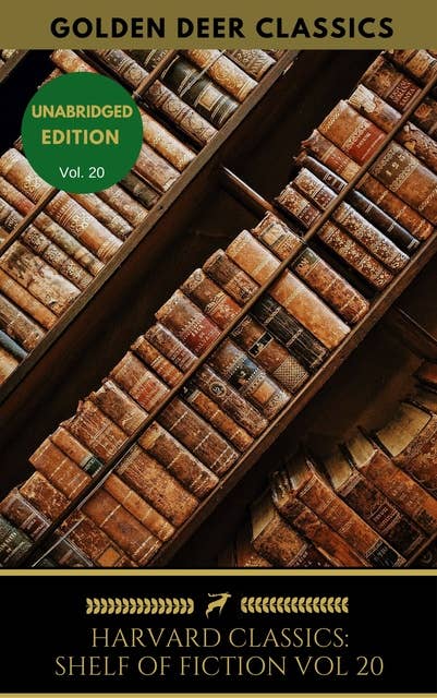 The Harvard Classics Shelf of Fiction Vol: 20: Valera, Bjørnson, Kielland