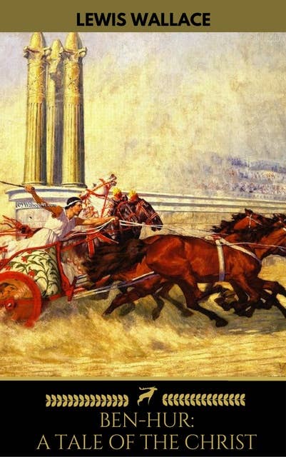 Ben-Hur: A Tale of the Christ (Golden Deer Classics)