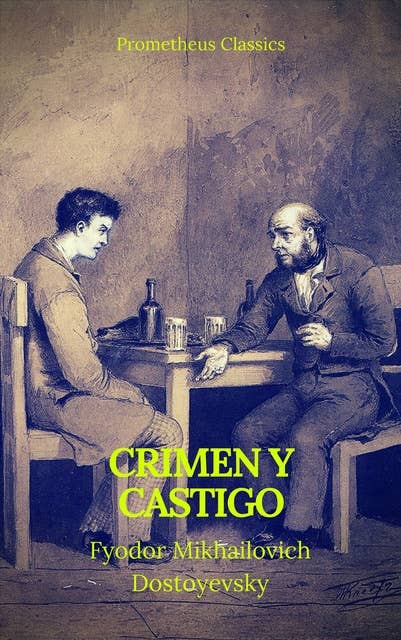Crimen y castigo (Prometheus Classics)