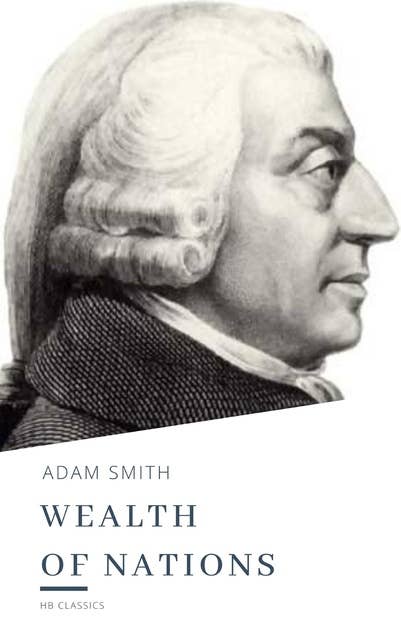 The Wealth of Nations