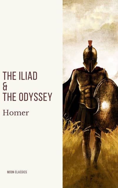 Cover for The Iliad & The Odyssey