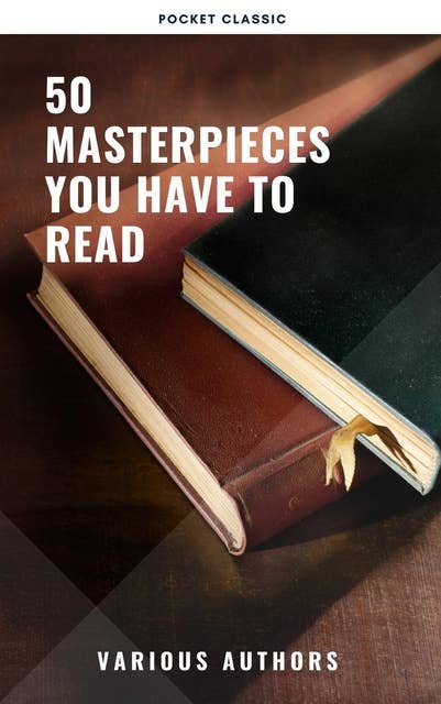50 Masterpieces you have to read
