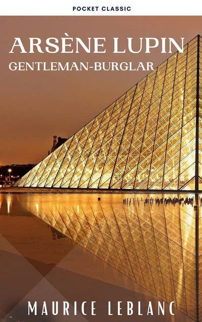 Cover for Arsène Lupin, gentleman-burglar
