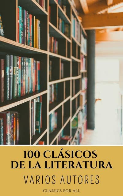 Cover for 100 Clásicos de la Literatura